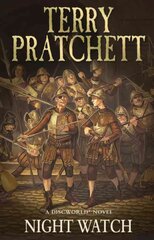 Night Watch: (Discworld Novel 29): from the bestselling series that inspired BBC's The Watch kaina ir informacija | Fantastinės, mistinės knygos | pigu.lt