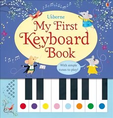 My First Keyboard Book цена и информация | Книги для самых маленьких | pigu.lt