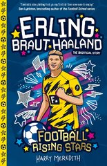 Football Rising Stars: Erling Braut Haaland цена и информация | Книги для подростков и молодежи | pigu.lt