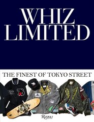 Whiz Limited: The Finest of Tokyo Street kaina ir informacija | Knygos apie meną | pigu.lt