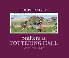Snifters at Tottering Hall kaina ir informacija | Fantastinės, mistinės knygos | pigu.lt