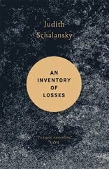 Inventory of Losses: WINNER OF THE WARWICK PRIZE FOR WOMEN IN TRANSLATION kaina ir informacija | Istorinės knygos | pigu.lt