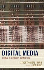 Digital Media: Human-Technology Connection kaina ir informacija | Ekonomikos knygos | pigu.lt