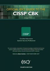 Official (ISC)2 Guide to the CISSP CBK 4th edition цена и информация | Книги по экономике | pigu.lt