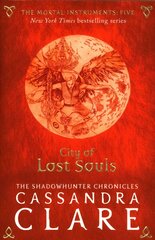 Mortal Instruments 5: City of Lost Souls: City of Lost Souls цена и информация | Книги для подростков  | pigu.lt