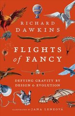 Flights of Fancy: Defying Gravity by Design and Evolution цена и информация | Книги по экономике | pigu.lt