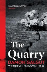 Quarry: From the Booker prize-winning author of The Promise kaina ir informacija | Fantastinės, mistinės knygos | pigu.lt