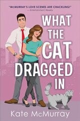 What the Cat Dragged In kaina ir informacija | Fantastinės, mistinės knygos | pigu.lt