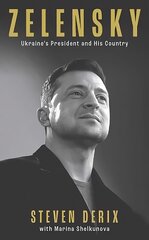 Zelensky: Ukraine's President and His Country kaina ir informacija | Biografijos, autobiografijos, memuarai | pigu.lt