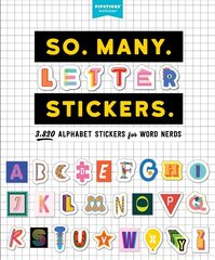 So. Many. Letter Stickers.: 3,820 Alphabet Stickers for Word Nerds цена и информация | Книги о питании и здоровом образе жизни | pigu.lt