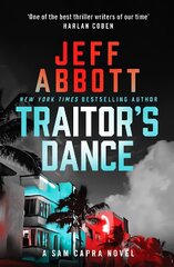 Traitor's Dance: 'One of the best thriller writers of our time' Harlan Coben цена и информация | Фантастика, фэнтези | pigu.lt