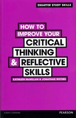 How to Improve your Critical Thinking & Reflective Skills kaina ir informacija | Socialinių mokslų knygos | pigu.lt