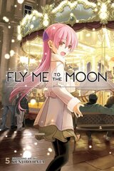 Fly Me to the Moon, Vol. 5 kaina ir informacija | Fantastinės, mistinės knygos | pigu.lt