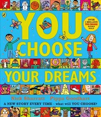 You Choose Your Dreams: Originally published as Just Imagine kaina ir informacija | Knygos mažiesiems | pigu.lt