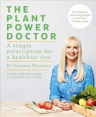 Plant Power Doctor: A simple prescription for a healthier you (Includes delicious recipes to transform your health) kaina ir informacija | Receptų knygos | pigu.lt