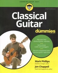 Classical Guitar For Dummies, 2nd Edition 2nd Edition kaina ir informacija | Knygos apie meną | pigu.lt