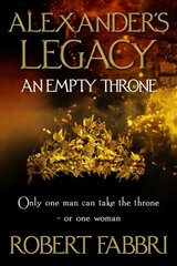 An Empty Throne: 'Hugely enjoyable' Conn Iggulden Main kaina ir informacija | Istorinės knygos | pigu.lt