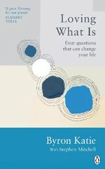 Loving What Is: Four Questions That Can Change Your Life цена и информация | Самоучители | pigu.lt