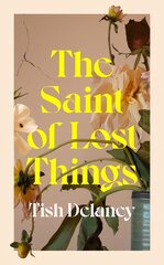 Saint of Lost Things: A Guardian Summer Read цена и информация | Фантастика, фэнтези | pigu.lt