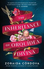 Inheritance of Orquidea Divina: A Novel kaina ir informacija | Fantastinės, mistinės knygos | pigu.lt