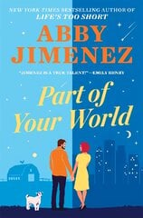 Part of Your World: an irresistibly hilarious and heartbreaking romantic comedy цена и информация | Фантастика, фэнтези | pigu.lt