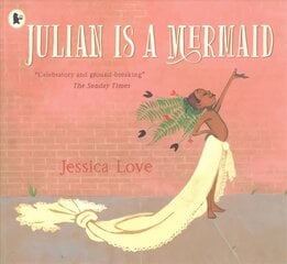 Julian Is a Mermaid kaina ir informacija | Knygos mažiesiems | pigu.lt