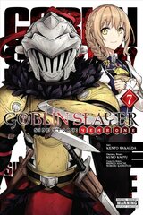 Goblin Slayer Side Story: Year One, Vol. 7 (manga) kaina ir informacija | Fantastinės, mistinės knygos | pigu.lt