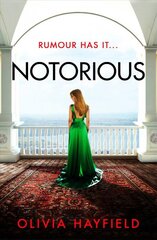 Notorious: a scandalous read perfect for fans of Danielle Steel kaina ir informacija | Fantastinės, mistinės knygos | pigu.lt