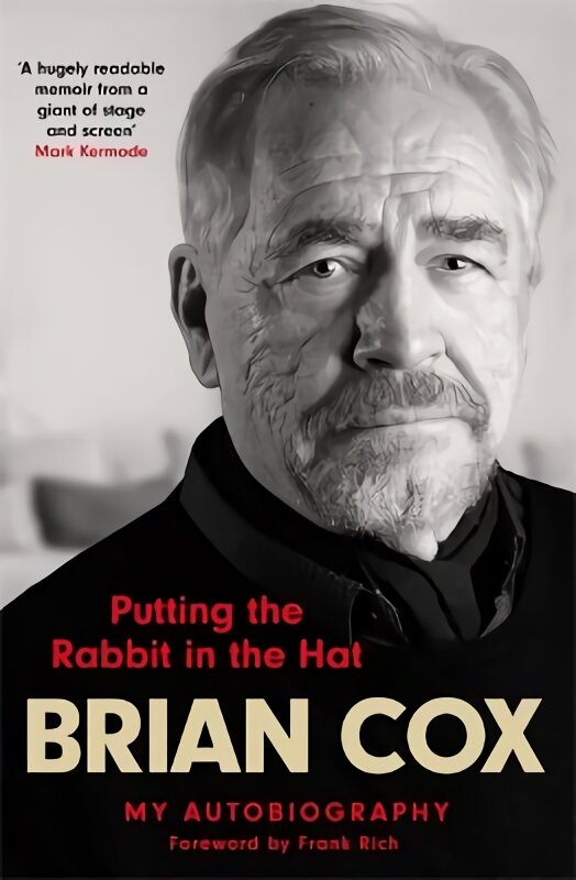 Putting the Rabbit in the Hat: the fascinating memoir by acting legend and Succession star цена и информация | Knygos apie meną | pigu.lt