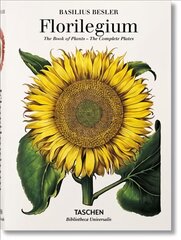Basilius Besler. Florilegium. The Book of Plants: The Book of Plants цена и информация | Книги по садоводству | pigu.lt