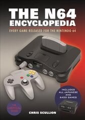 N64 Encyclopedia: Every Game Released for the Nintendo 64 kaina ir informacija | Ekonomikos knygos | pigu.lt