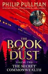 Secret Commonwealth: The Book of Dust Volume Two: From the world of Philip Pullman's His Dark Materials - now a major BBC series kaina ir informacija | Knygos paaugliams ir jaunimui | pigu.lt