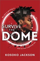 Survive the Dome kaina ir informacija | Knygos paaugliams ir jaunimui | pigu.lt