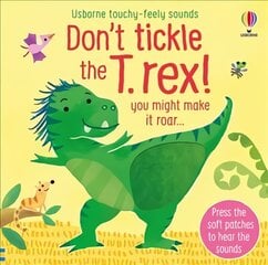Don't tickle the T. rex! цена и информация | Книги для малышей | pigu.lt