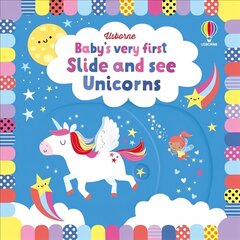 Baby's Very First Slide and See Unicorns цена и информация | Книги для самых маленьких | pigu.lt