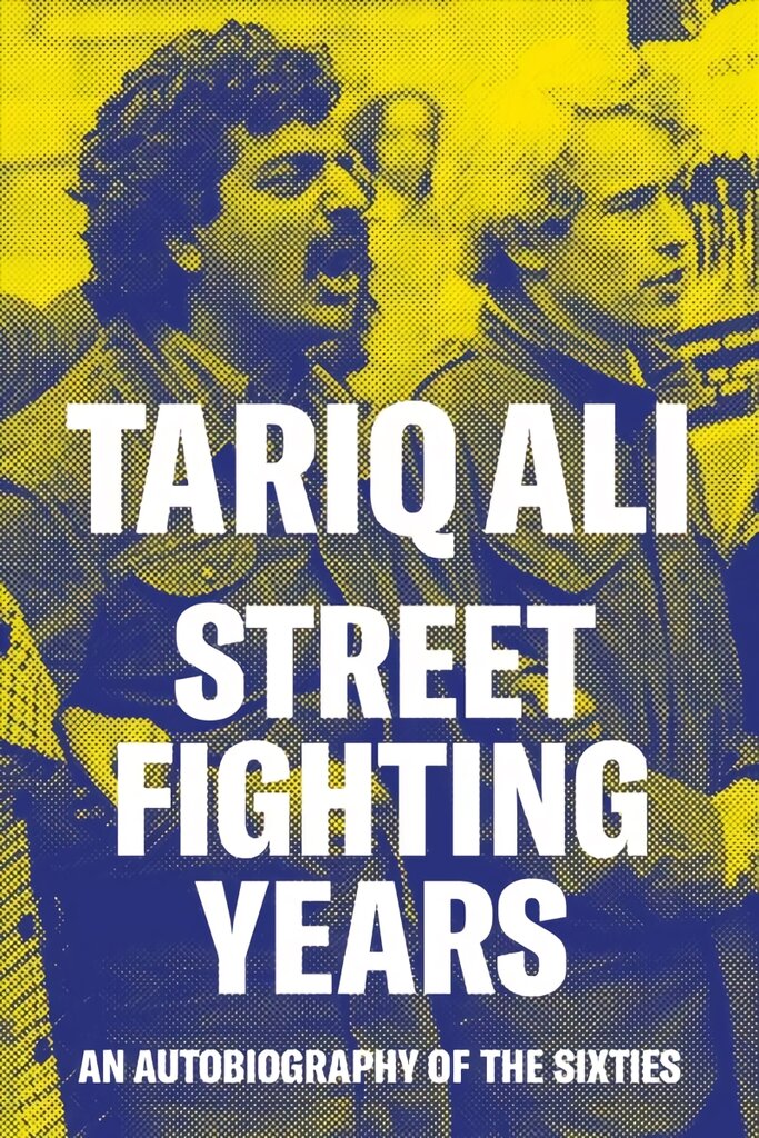 Street-Fighting Years: An Autobiography of the Sixties цена и информация | Biografijos, autobiografijos, memuarai | pigu.lt