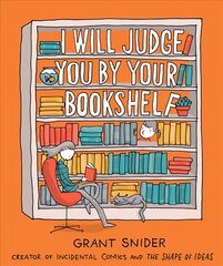 I Will Judge You by Your Bookshelf kaina ir informacija | Fantastinės, mistinės knygos | pigu.lt