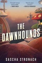 Dawnhounds kaina ir informacija | Fantastinės, mistinės knygos | pigu.lt