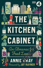 Kitchen Cabinet: A Year of Recipes, Flavours, Facts & Stories for Food Lovers цена и информация | Энциклопедии, справочники | pigu.lt