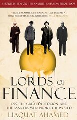 Lords of Finance: 1929, The Great Depression, and the Bankers who Broke the World kaina ir informacija | Ekonomikos knygos | pigu.lt