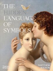 Hidden Language of Symbols цена и информация | Книги об искусстве | pigu.lt