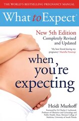 What to Expect When You're Expecting 5th Edition цена и информация | Самоучители | pigu.lt