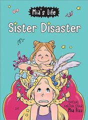 Mia's Life: Sister Disaster! цена и информация | Книги для подростков  | pigu.lt