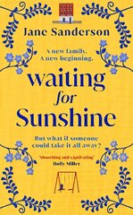 Waiting for Sunshine: The emotional and thought-provoking new novel from the bestselling author of Mix Tape kaina ir informacija | Fantastinės, mistinės knygos | pigu.lt