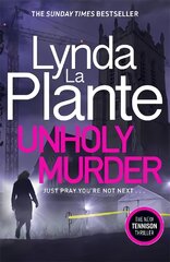 Unholy Murder: The edge-of-your-seat Sunday Times bestselling crime thriller цена и информация | Fantastinės, mistinės knygos | pigu.lt