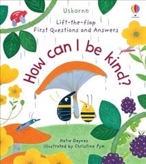 First Questions and Answers: How Can I Be Kind цена и информация | Книги для малышей | pigu.lt