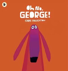 Oh No, George! kaina ir informacija | Knygos mažiesiems | pigu.lt