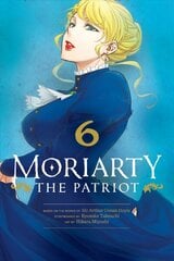 Moriarty the Patriot, Vol. 6 kaina ir informacija | Fantastinės, mistinės knygos | pigu.lt