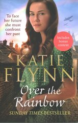 Over the Rainbow: The brand new heartwarming romance from the Sunday Times bestselling author цена и информация | Фантастика, фэнтези | pigu.lt