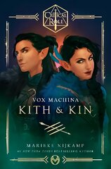 Critical Role: Vox Machina - Kith & Kin kaina ir informacija | Fantastinės, mistinės knygos | pigu.lt